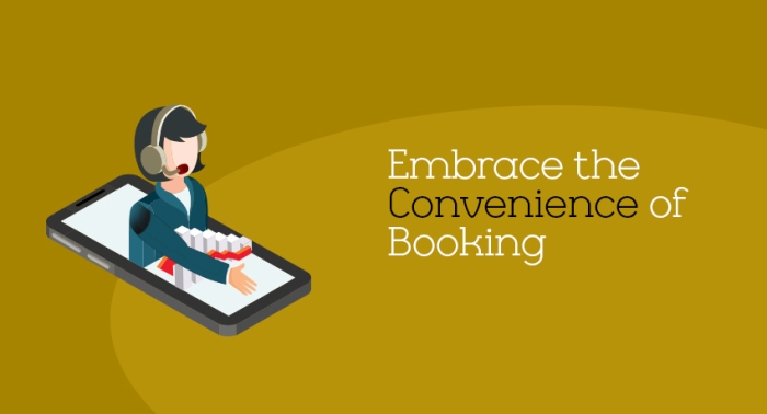 Embrace the Convenience of Booking